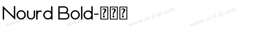 Nourd Bold字体转换